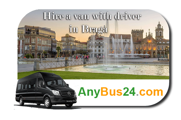 Hire a minibus with driver in Braga